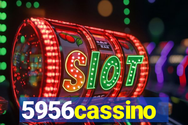 5956cassino
