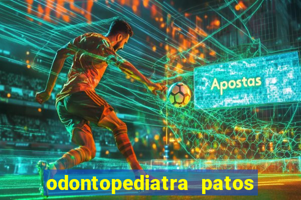odontopediatra patos de minas