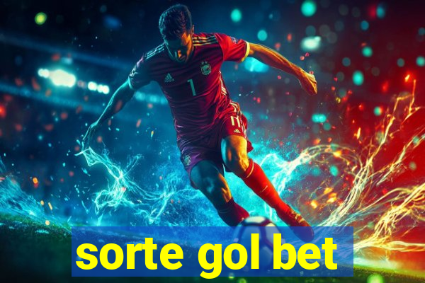sorte gol bet