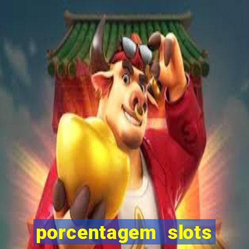 porcentagem slots pg popbra