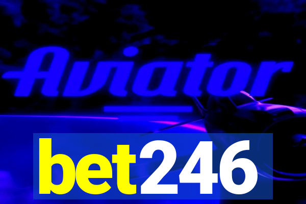 bet246