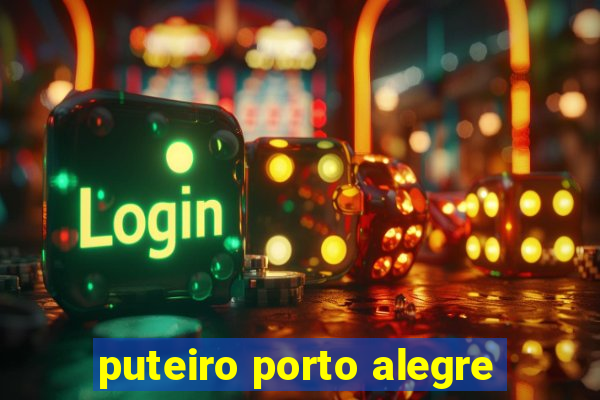 puteiro porto alegre