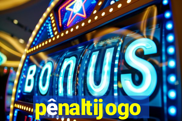 pÃªnaltijogo