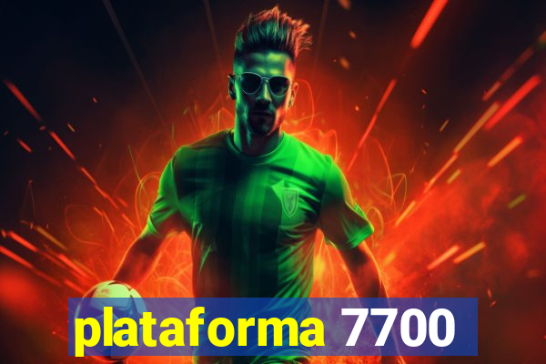 plataforma 7700