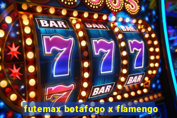 futemax botafogo x flamengo