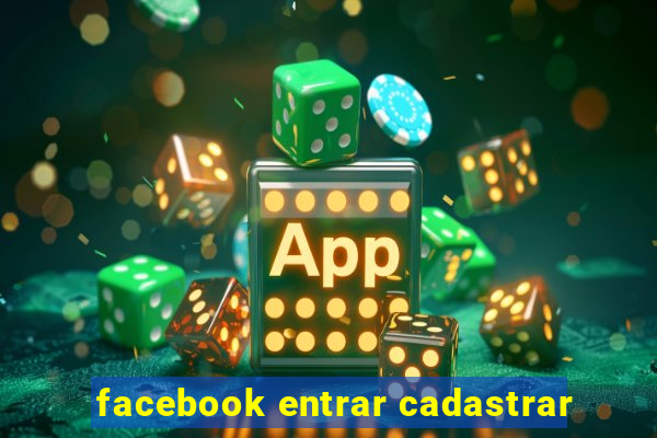 facebook entrar cadastrar