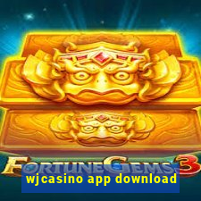 wjcasino app download