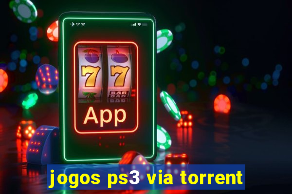 jogos ps3 via torrent
