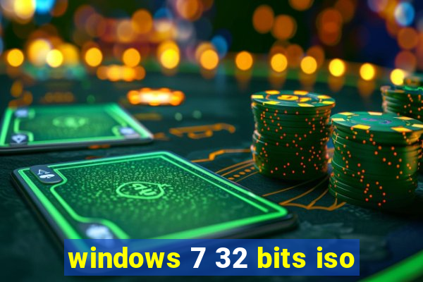 windows 7 32 bits iso