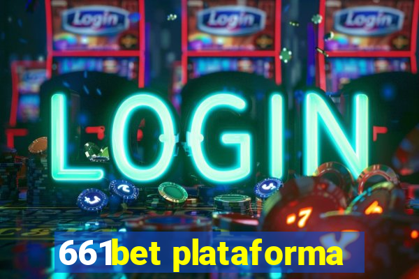 661bet plataforma
