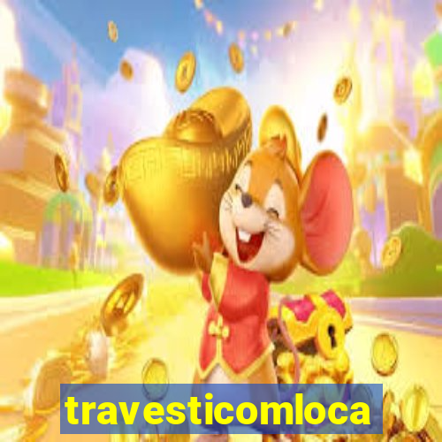 travesticomlocal
