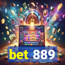 bet 889