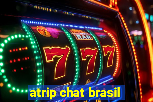 atrip chat brasil