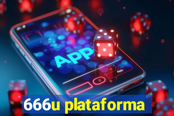 666u plataforma