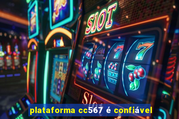 plataforma cc567 Ã© confiÃ¡vel