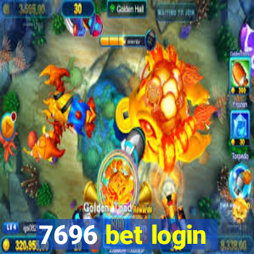 7696 bet login