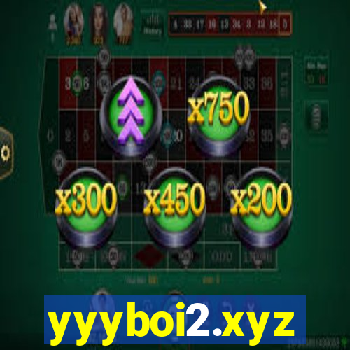 yyyboi2.xyz
