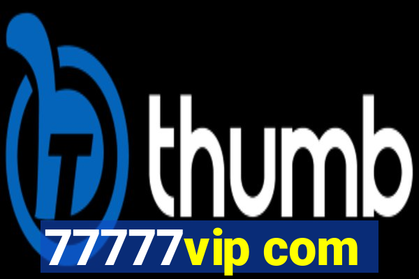 77777vip com