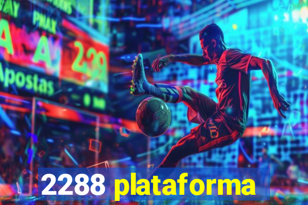 2288 plataforma