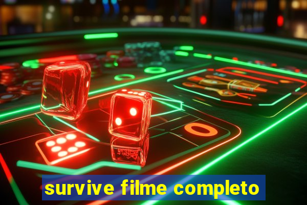survive filme completo