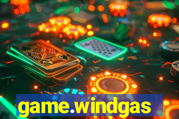 game.windgas
