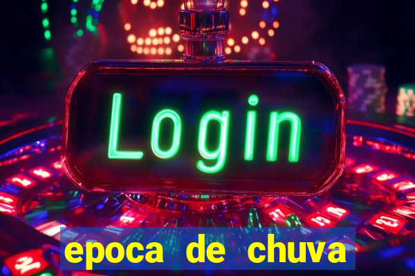 epoca de chuva porto seguro