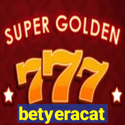betyeracat