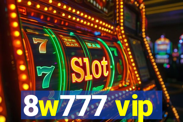 8w777 vip