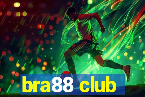 bra88 club