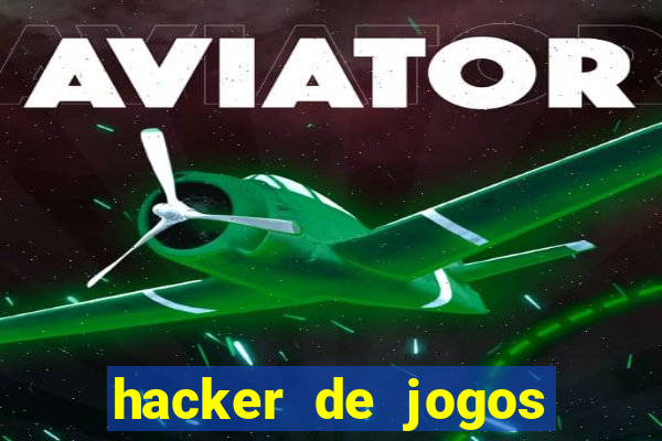 hacker de jogos dinheiro infinito