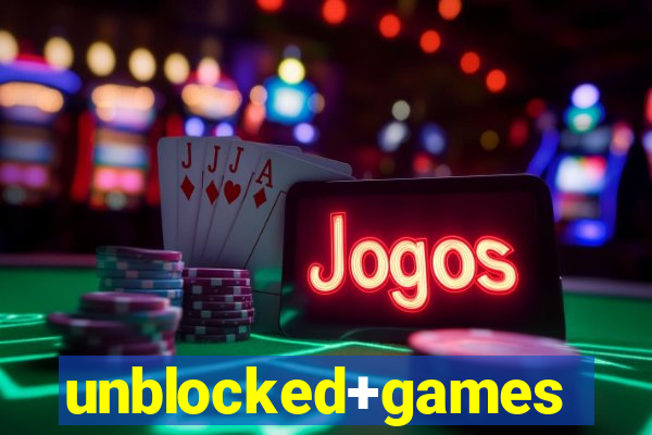 unblocked+games