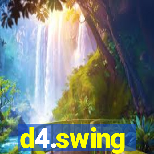 d4.swing