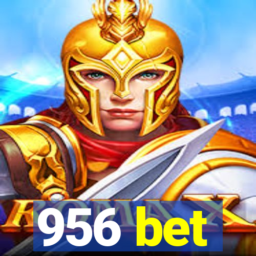 956 bet
