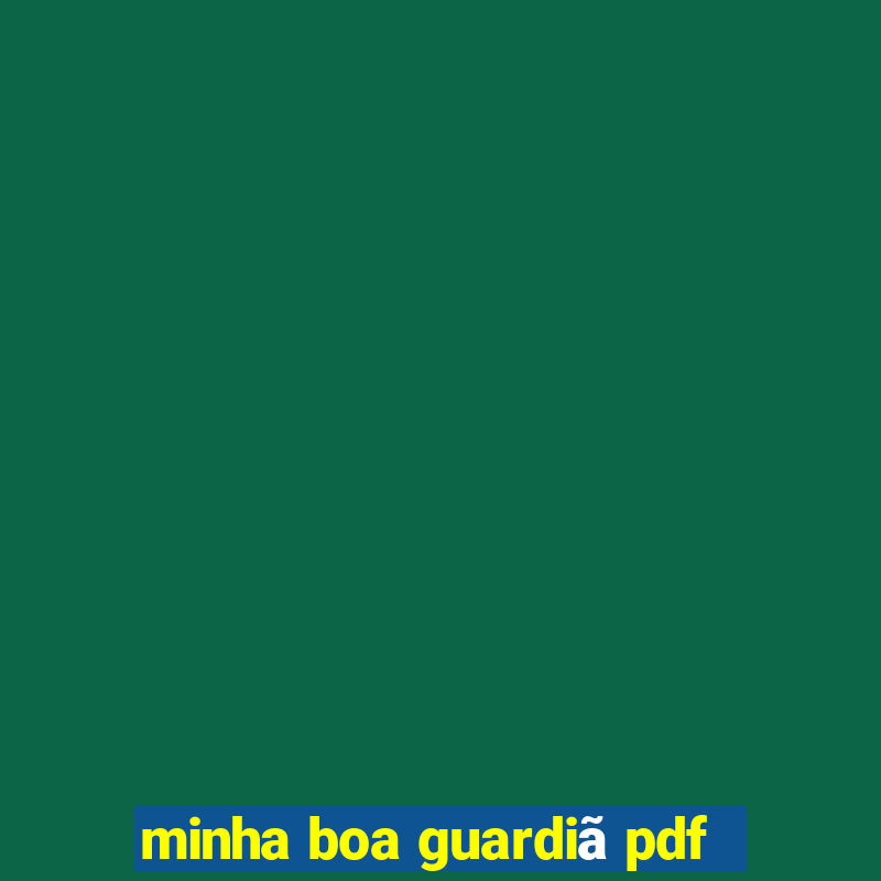 minha boa guardiÃ£ pdf