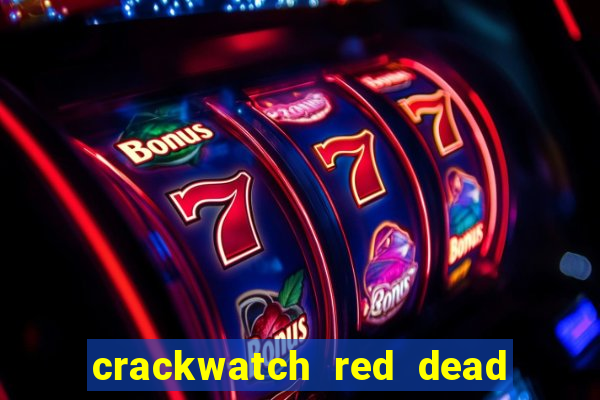 crackwatch red dead redemption 2