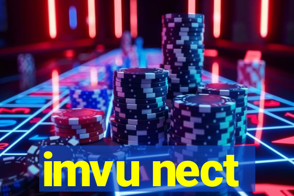 imvu nect
