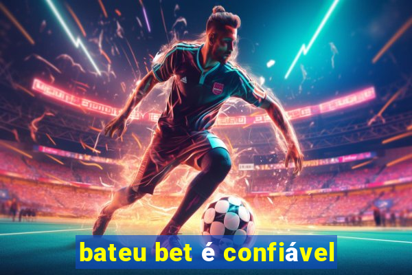 bateu bet Ã© confiÃ¡vel