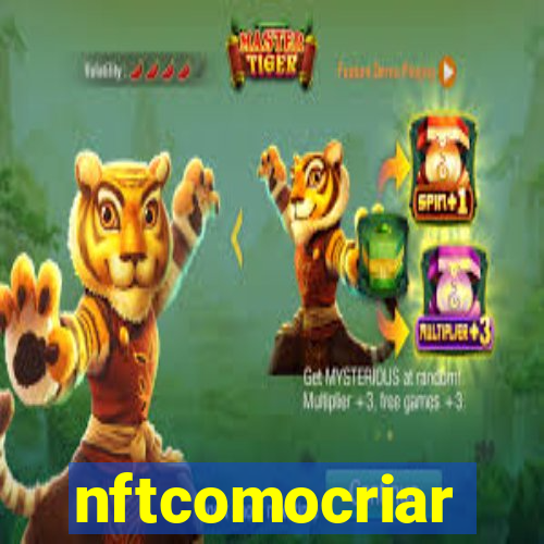 nftcomocriar