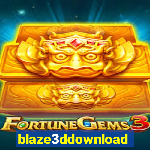 blaze3ddownload