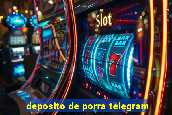 deposito de porra telegram
