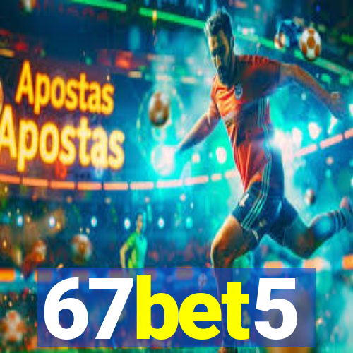 67bet5