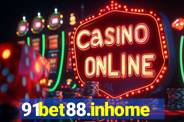 91bet88.inhome
