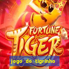 jogo do tigrinho de 5 reais
