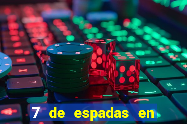 7 de espadas en el tarot