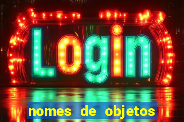 nomes de objetos de origem tupi guarani