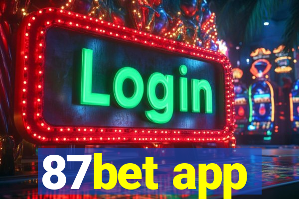 87bet app