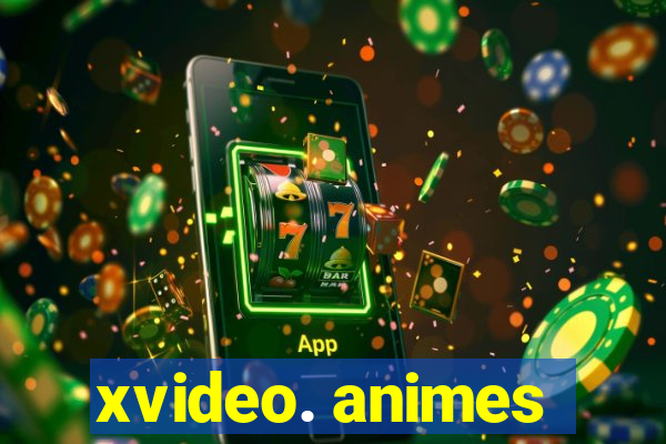 xvideo. animes