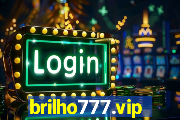 brilho777.vip