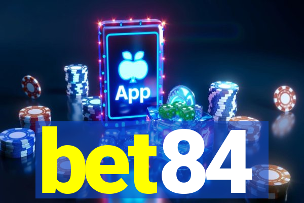 bet84