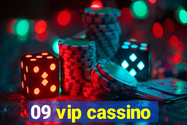 09 vip cassino